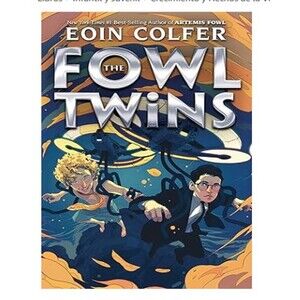The Fowl Twins (Artemis Fowl) [library] Colfer, Eoin [Mar 11, 2020] BOOK